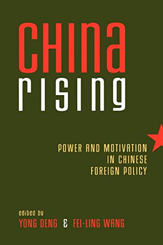 Imagen de archivo de China Rising : Power and Motivation in Chinese Foreign Policy a la venta por Better World Books: West