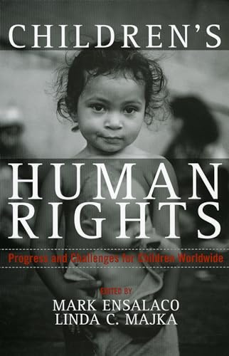 Beispielbild fr Children's Human Rights: Progress and Challenges for Children Worldwide zum Verkauf von ThriftBooks-Atlanta