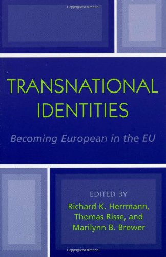 9780742530065: Transnational Identities: Becoming European in the Eu