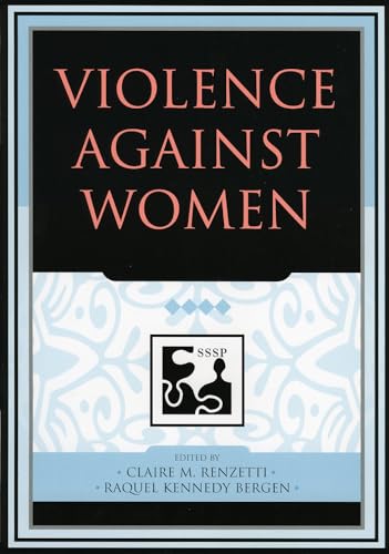 9780742530553: Violence against Women (Understanding Social Problems: An SSSP Presidential Series)