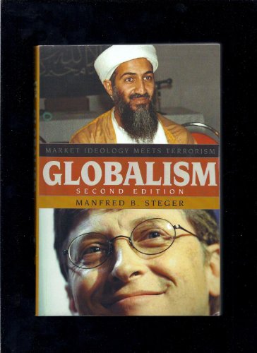 Imagen de archivo de Globalism: Market Ideology Meets Terrorism (Globalization) a la venta por Wonder Book