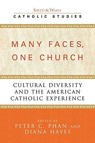 Beispielbild fr Many Faces, One Church: Cultural Diversity and the American Catholic Experience (Catholic Studies) zum Verkauf von SecondSale