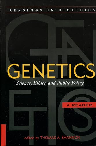 Stock image for Genetics: Science, Ethics, and Public Policy for sale by Paisleyhaze Books