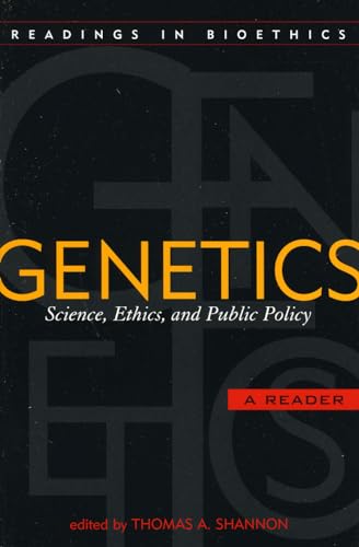 Beispielbild fr Genetics: Science, Ethics, and Public Policy (Readings in Bioethics) zum Verkauf von Poverty Hill Books