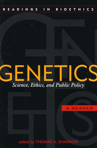 Imagen de archivo de Genetics: Science, Ethics, and Public Policy (Readings in Bioethics) a la venta por Poverty Hill Books