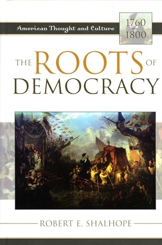 Imagen de archivo de The Roots of Democracy Format: Hardcover a la venta por INDOO