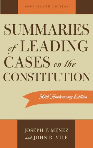 Imagen de archivo de Summaries of Leading Cases on the Constitution a la venta por Better World Books: West