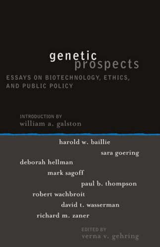 Stock image for Genetic Prospects: Essays on Biotechnology, Ethics, and Public Policy (Institute for Philosophy and Public Policy Studies) for sale by Wonder Book