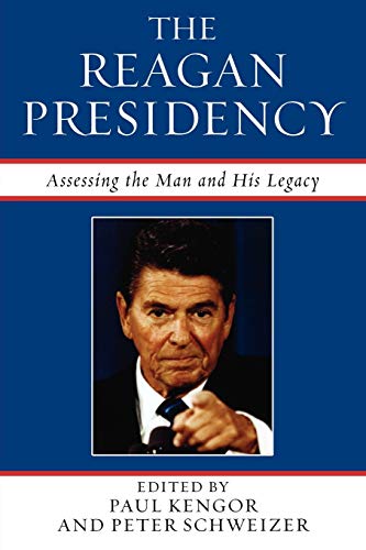 Beispielbild fr The Reagan Presidency: Assessing the Man and His Legacy zum Verkauf von BooksRun