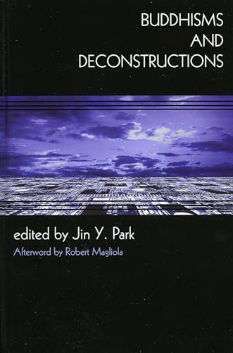 9780742534179: Buddhisms and Deconstructions (New Frameworks for Continental Philosophy)