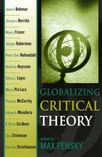 Beispielbild fr Globalizing Critical Theory zum Verkauf von ThriftBooks-Dallas