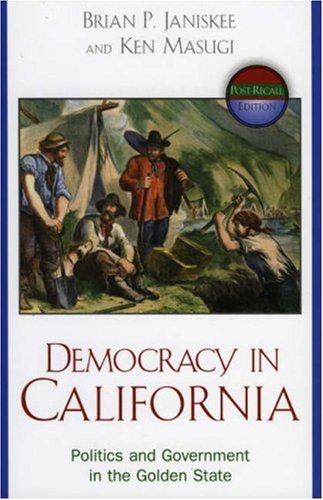 9780742534841: Democracy in California: Government and Politics in the Golden State