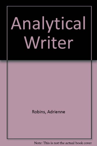 Analytical Writer 2ed: Instructor's Manual (9780742535022) by Robins, Adrienne