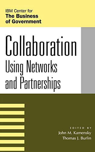 9780742535138: Collaboration: Using Networks and Partnerships