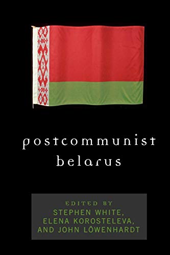 Beispielbild fr Postcommunist Belarus zum Verkauf von medimops