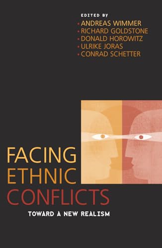 Beispielbild fr Facing Ethnic Conflicts: Toward a New Realism zum Verkauf von HPB-Emerald