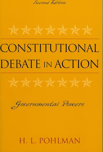 9780742535930: Constitutional Debate in Action: Governmental Powers