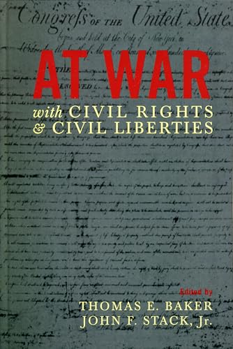 Imagen de archivo de At War with Civil Rights and Civil Liberties a la venta por GridFreed