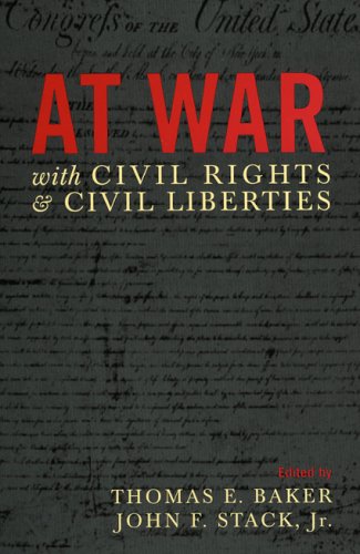 Beispielbild fr At War with Civil Rights and Civil Liberties zum Verkauf von Half Price Books Inc.