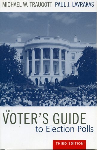 9780742536128: The Voter's Guide to Election Polls