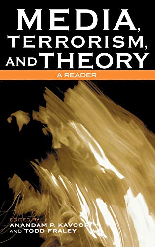 Beispielbild fr Media, Terrorism, and Theory: A Reader (Critical Media Studies: Institutions, Politics, and Culture) zum Verkauf von Michael Lyons