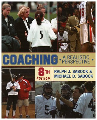 9780742536340: Coaching: A Realistic Perspective