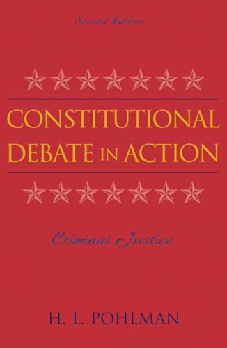 Stock image for Constitutional Debate in Action: Criminal Justice for sale by HPB-Diamond