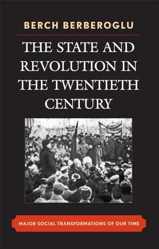 Beispielbild fr The State and Revolution in the Twentieth-Century: Major Social Transformations of Our Time zum Verkauf von HPB-Red