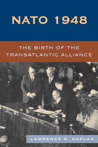 Stock image for NATO 1948 The Birth of the Transatlantic Alliance The Birth of the Transatlantic Alliance for sale by PBShop.store US