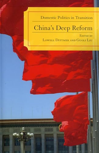Stock image for China's Deep Reform: Domestic Politics in Transition for sale by Wonder Book