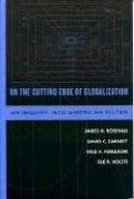 Beispielbild fr On the Cutting Edge of Globalization: An Inquiry into American Elites zum Verkauf von Michael Lyons