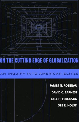 Stock image for On the Cutting Edge of Globalization: An Inquiry Into American Elites for sale by ThriftBooks-Atlanta