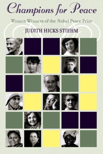 Beispielbild fr Champions for Peace : Women Winners of the Nobel Peace Prize zum Verkauf von Better World Books
