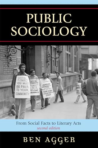 Stock image for Public Sociology: From Social Facts to Literary Acts, Second Edition for sale by Chiron Media