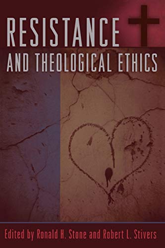 Stock image for Resistance and Theological Ethics for sale by Midtown Scholar Bookstore