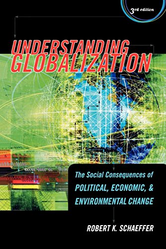 Imagen de archivo de Understanding Globalization: The Social Consequences of Political, Economic, and Environmental Change a la venta por WorldofBooks