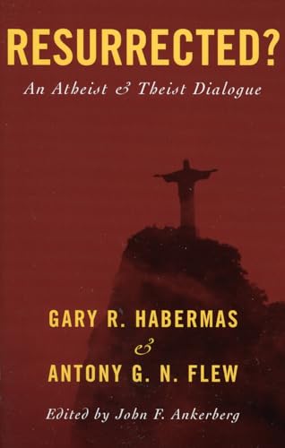 Beispielbild fr Resurrected? An atheist & Theist Dialogue. 2005.Rowman & Littlefield. Paperback. ix,112pp. zum Verkauf von Antiquariaat Ovidius