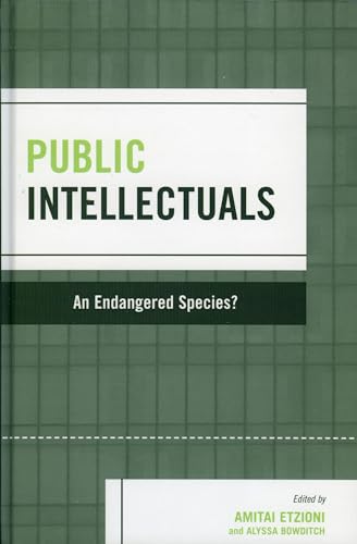 Stock image for Public Intellectuals: An Endangered Species? for sale by Revaluation Books