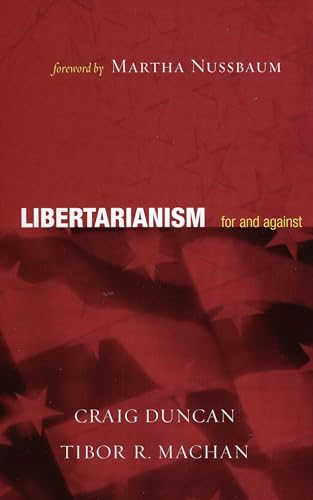 Imagen de archivo de Libertarianism : For and Against a la venta por Better World Books