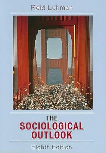 Stock image for The Sociological Outlook: A Text with Readings for sale by ThriftBooks-Atlanta