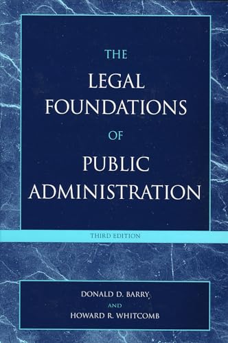 Stock image for The Legal Foundations of Public Administration for sale by HPB-Red