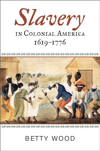 9780742544185: Slavery In Colonial America: 1619-1776