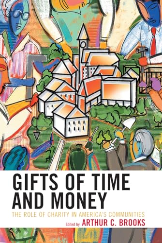 9780742545052: Gifts of Time and Money: The Role of Charity in America's Communities