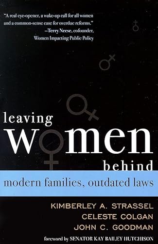 Stock image for Leaving Women Behind: Modern Families, Outdated Laws for sale by Michael Lyons