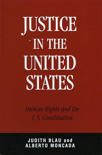 9780742545595: Justice in the United States: Human Rights and the Constitution