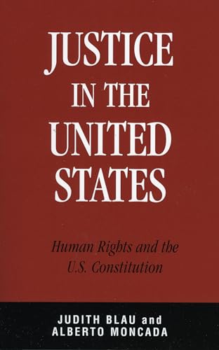 Imagen de archivo de Justice in the United States: Human Rights and the Constitution a la venta por Michael Lyons