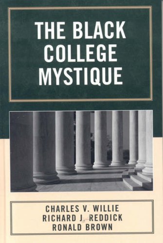 Stock image for THE BLACK COLLEGE MYSTIQUE for sale by BennettBooksLtd