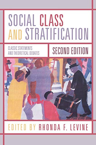 Imagen de archivo de Social Class and Stratification: Classic Statements and Theoretical Debates a la venta por Recycle Bookstore