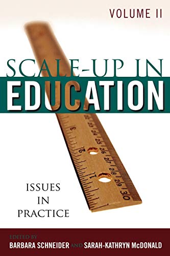 Scale-Up in Education : Issues in Practice - Sarah-Kathryn McDonald