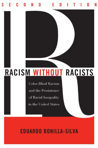 Stock image for Racism Without Racists: Color-Blind Racism and the Persistence of Racial Inequality in the United States for sale by ThriftBooks-Dallas